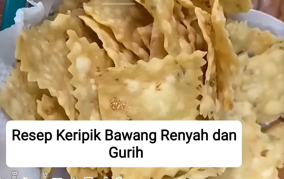 Resep Keripik Bawang Renyah dan Gurih